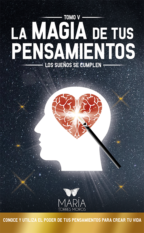 La magia de tus pensamientos